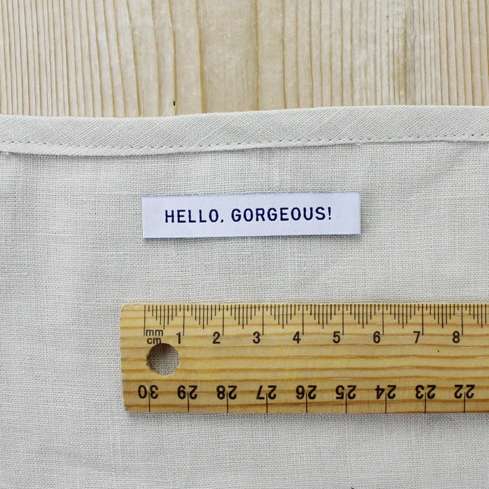 KATM Woven Labels - Hello Gorgeous